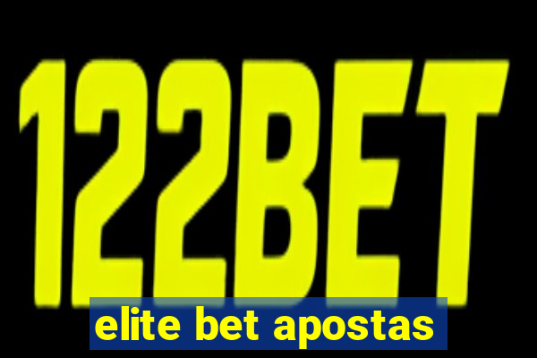 elite bet apostas